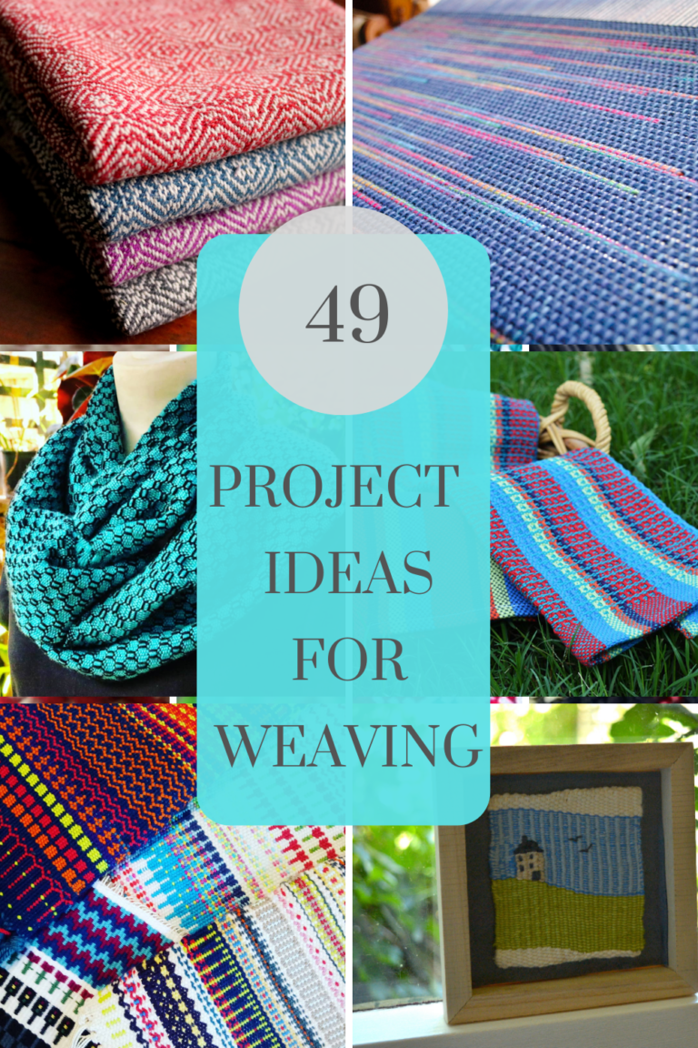 49 Weaving Project Ideas